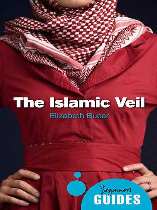 Title details for The Islamic Veil by Elizabeth M. Bucar - Wait list